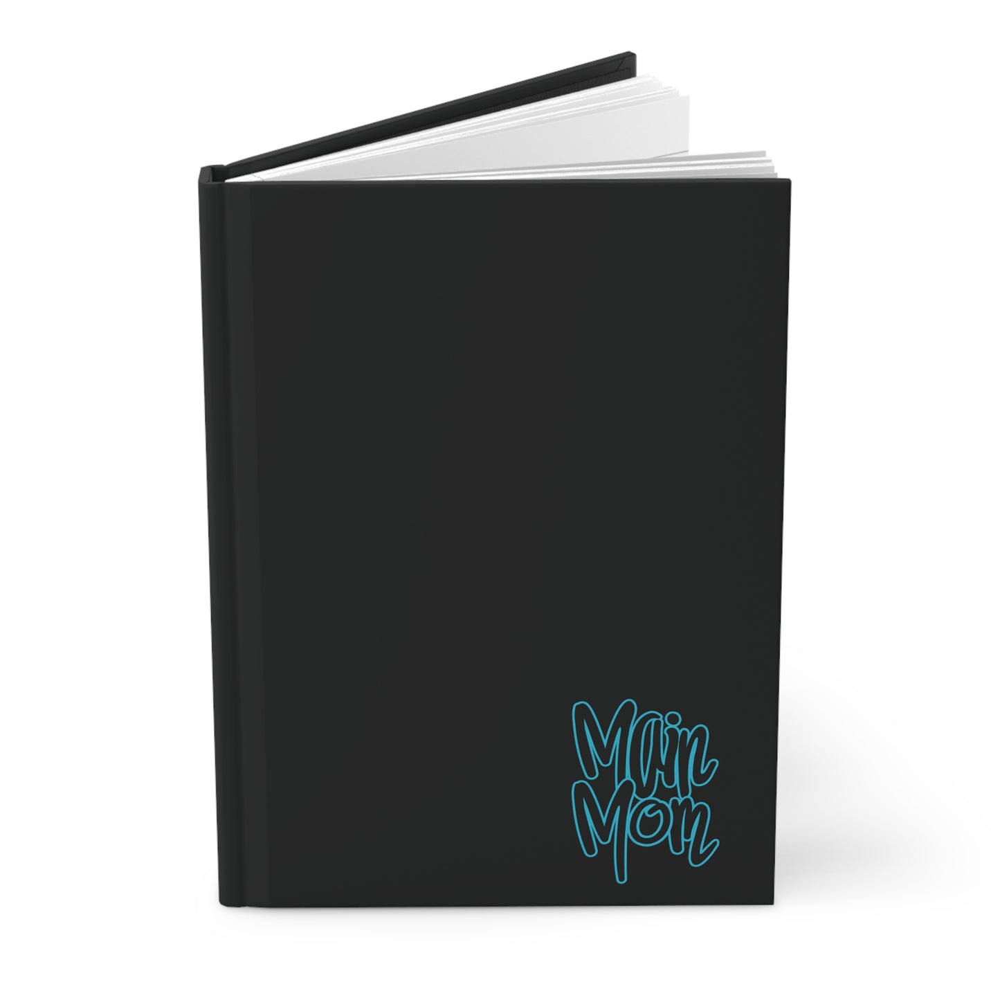 Main Mom Journal - For Big Dreams & Bigger Plans