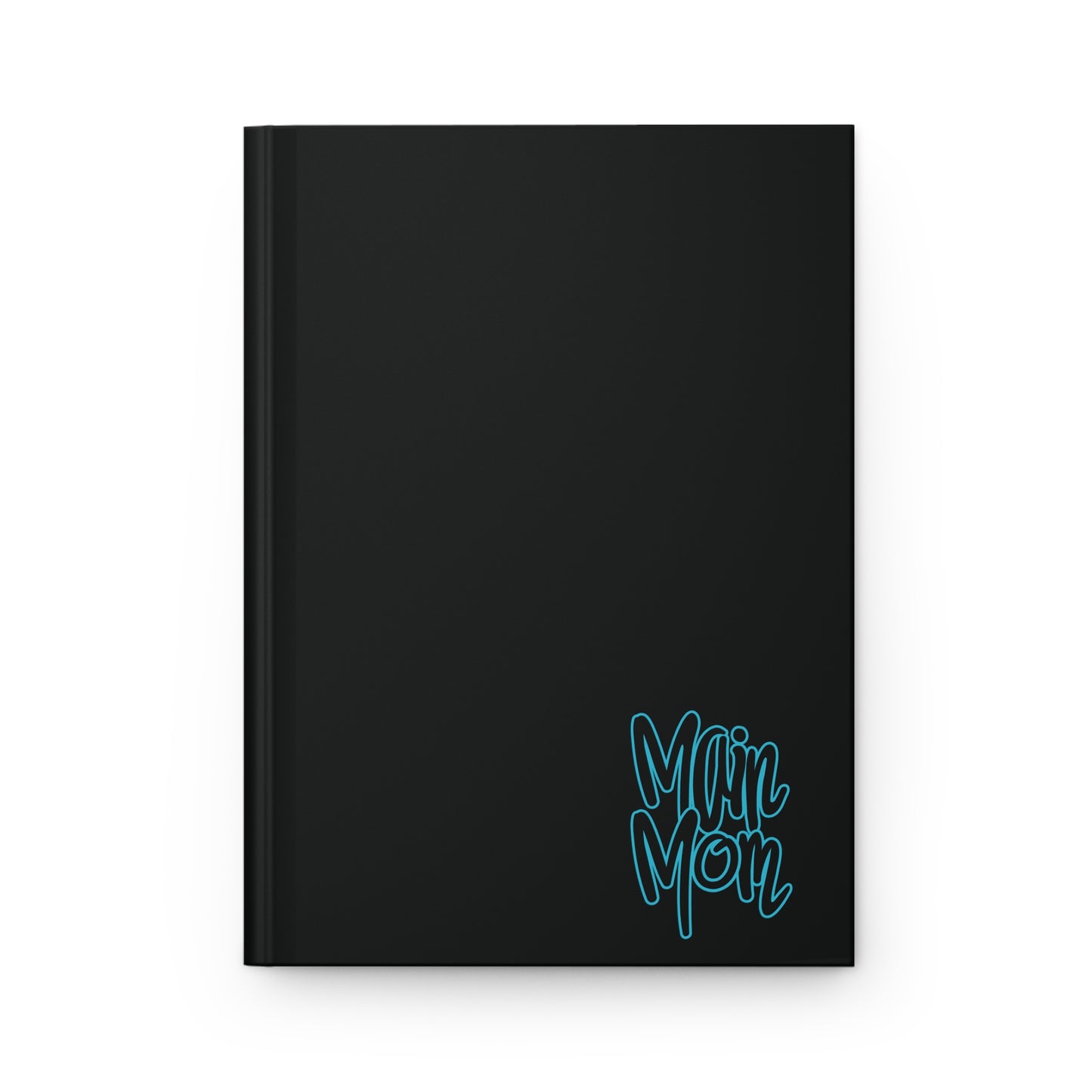 Main Mom Journal - For Big Dreams & Bigger Plans